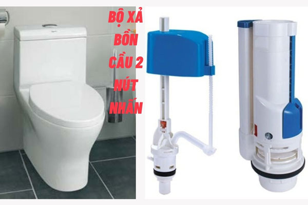 bộ xả bồn cầu 2 nút nhấn