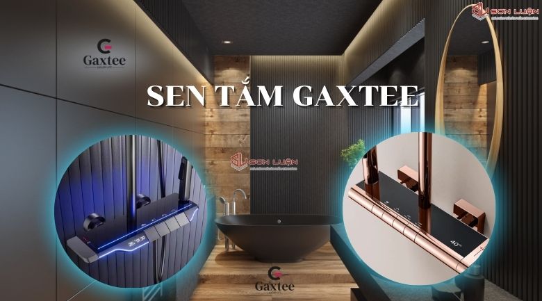 Sen tắm GAXTEE
