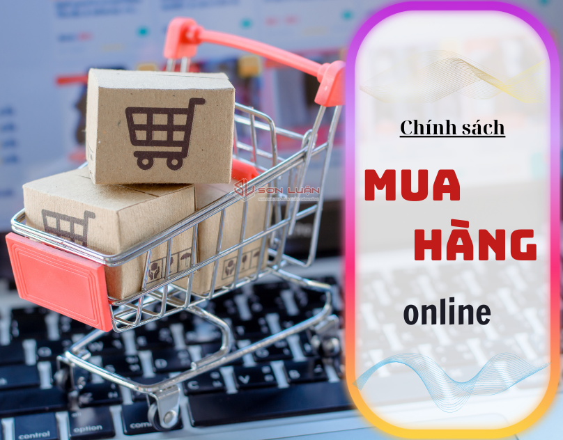 Chính sách mua hàng tại Showroom Sơn Luận